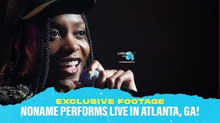Noname Performs LIVE at Atlanta's Buckhead Theatre During Her Sundial Tour!