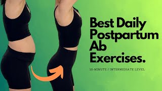 10-Minute Daily Postpartum Ab Workout (Intermediate)