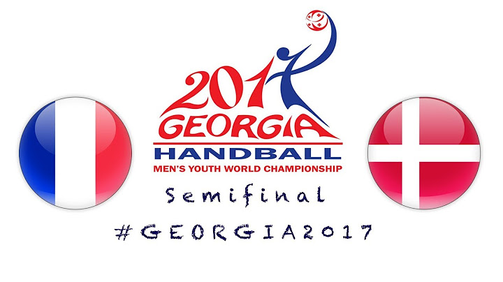 France - Denmark (Semifinal) IHF Men's Youth World Championship