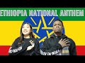 Ethiopia National Anthem | Reaction Video | Swahilitotheworld