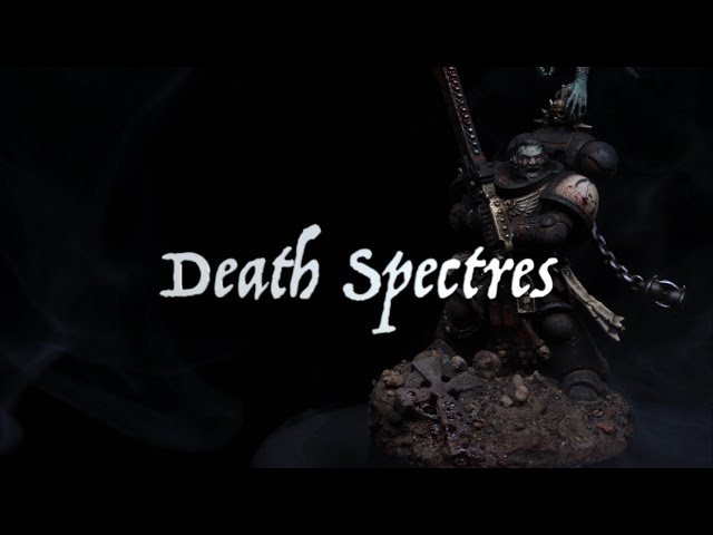 Grimdark Course: Death Spectre Marine