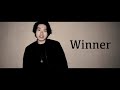 Winner - feat. Ryuta Ushijima