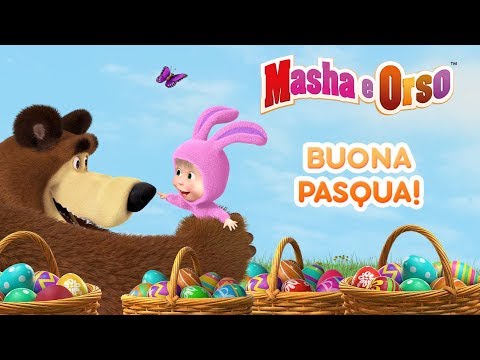 Masha e Orso - Buona Pasqua! 🐣