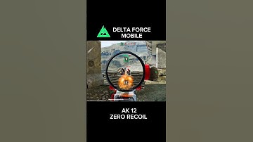 AK 12 NO RECOIL Build – Delta Force Mobile Best Gun Loadout 🔥#shorts#deltaforcemobile #mobilegaming