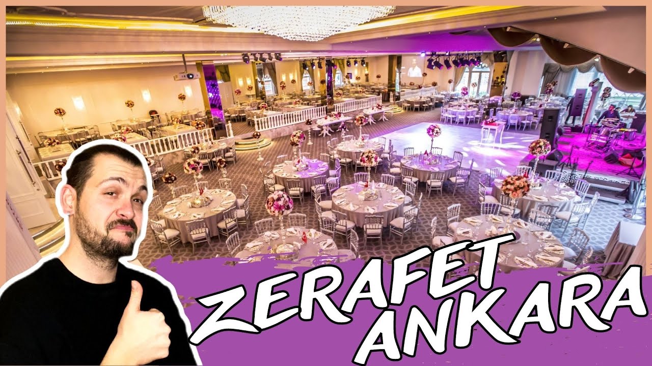 İhtişamlı Düğünlerin Adresi | ZERAFET ANKARA