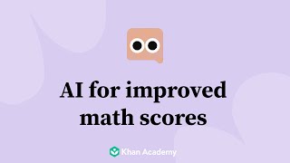 AI for improved math scores