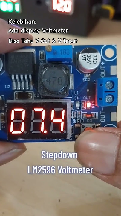 Stepdown LM2596 Voltmeter kelebihannya apa? #18650 #battery #baterai #stepdown #stepup #voltmeter