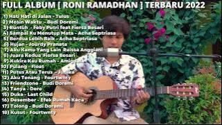 Roni Ramadhan Full Album TERBARU 2022 || Playlist Lagu Cover Terbaru