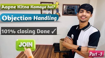 सर आपने कितना पैसा काम लिया ❓| Part-3 | Objection Handle 🤩| Official Vijay Koli