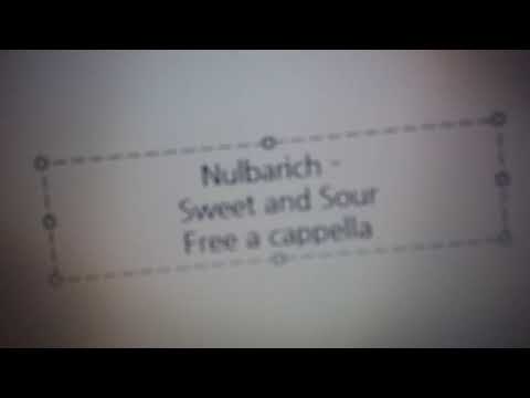 Nulbarich - Sweet and Sour Free a cappella フリーアカペラ