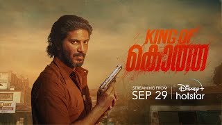 King of Kotha | Disney Plus Hotstar | 29 September | Malayalam Official Trailer