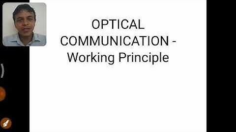 OPTICAL COMMUNICATION WORKING PRINCIPLE IN TAMIL WELL EXPLAINED
