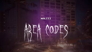 kaliii - area codes [ sped up ] lyrics