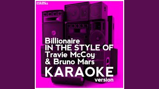 Download Lagu Billionaire (In the Style of Travie Mccoy & Bruno Mars) [Karaoke Version]