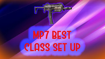 COD Black Ops 2-MP7 Amazing Class Set Up!!