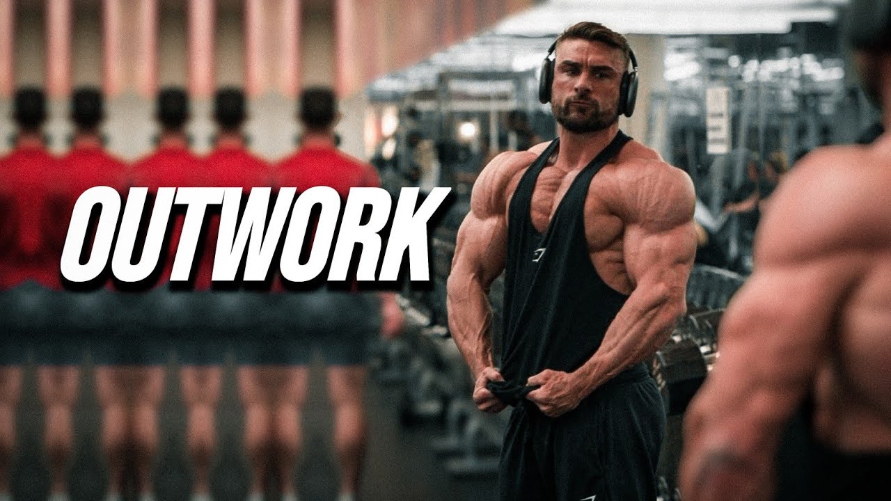 OUTWORK EVERYONE   GYM MOTIVATION 