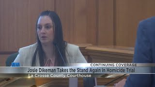 Continued Coverage: Cross examination for Dikeman takes place on day eleven of trial