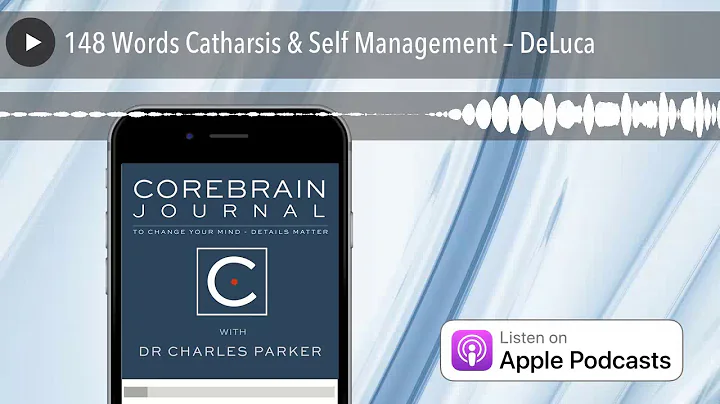 148 Words Catharsis & Self Management  DeLuca