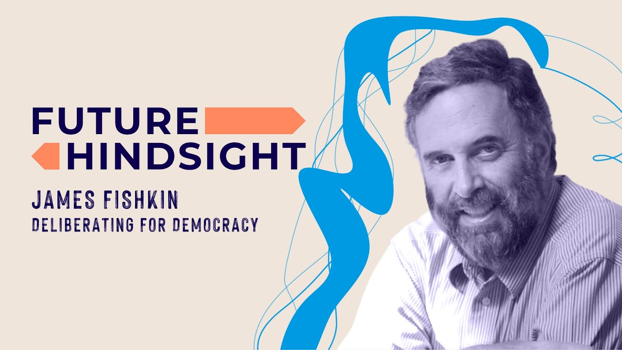 James S. Fishkin - Can Deliberation Cure the Ills of Democracy?
