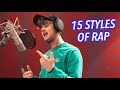 15 Styles of Rapping! (ft. Drake, Pop Smoke, NF, Roddy Ricch, Lil Uzi)