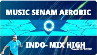  Senam Aerobic Terbaru Indomix High