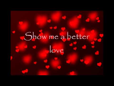 Better Love- Foxes (Lyrics Video)