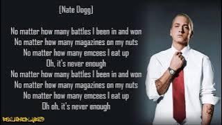 Eminem - Never Enough ft. 50 Cent & Nate Dogg (Lyrics)