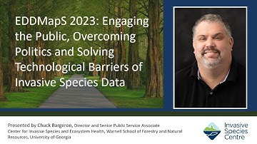 EDDMapS 2023: Engaging the Public, Overcoming Politics and Solving Technological Barriers
