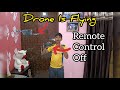 Bina remote chalaye DRONE uda Diya 😯