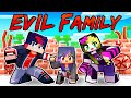 Adopted by the EVIL FAMILY in Minecraft!