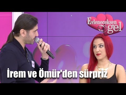 Evleneceksen Gel - İrem ve Ömür'den Çok Büyük Sürpriz!