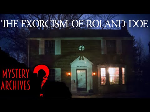 The Terrifying Exorcism Of Roland Doe | The True Story Behind The Exorcist