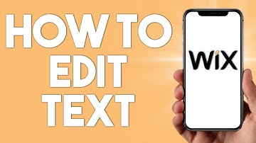 Wix Tutorial 2024: How To Edit Text