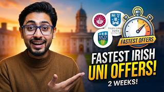 The Fastest Irish Universities to Get Your Offer Letter in 2026 | Galway, Trinity, UCD