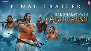 Adipurush (Final Trailer) Telugu Prabhas | Kriti Sanon | Saif Ali Khan | Om Raut | Review | Analysis