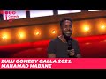 ZULU Comedy Galla 2021: Mahamad Habane