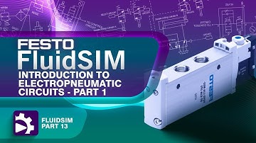 Designing Electropneumatic Circuits with FluidSIM| Introduction to FluidSIM | Tutorial 13