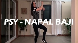 Psy - Napal Baji Dance Cover