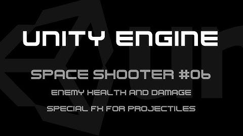 Setting up Firing Projectiles Part 2 - Unity Space Shooter Tutorial #06