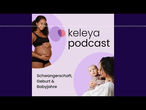 #95 | Dunstan Babysprache: Wie du dein Baby besser verstehst | keleya podcast - video from Keleya