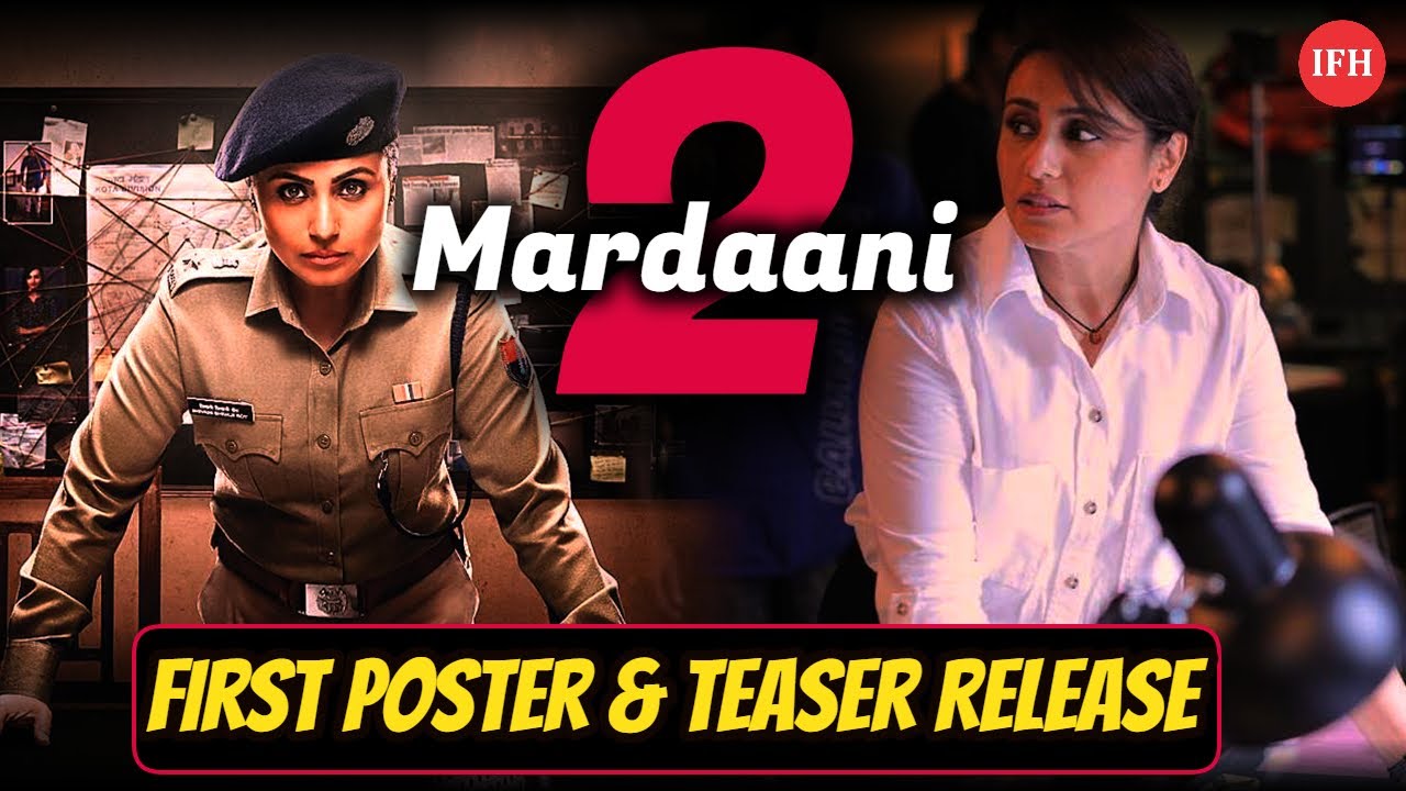 Rani Mukherji's Mardani 2 First Poster & Teaser Release official secrets