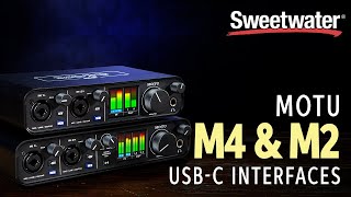 MOTU M4 & M2 USB C Audio Interfaces Overview