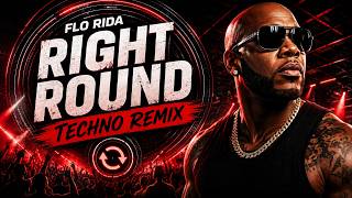 Flo Rida - Right Round Remix