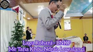 LAGU ROHANI NIAS - ME TANA KHÖU NDRAO LOWALANGI