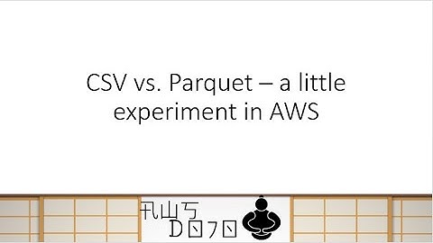 CSV vs. Parquet – a little experiment in AWS