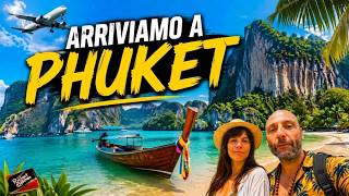 Arriviamo a Phuket! Primo impatto con l’isola più famosa della Thailandia