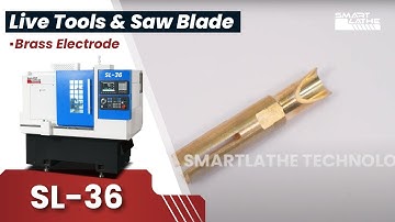 Living tools can mill and install the saw blade, SL36 do brass electrode demo| CNC SMARTLATHE