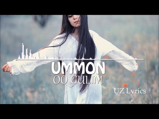 Ummon oq gulim
