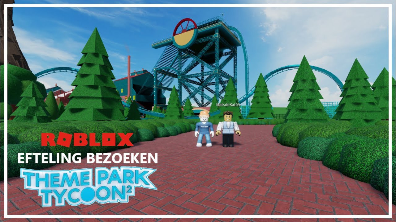 DE MOOISTE EFTELING IN THEME PARK TYCOON (Roblox)