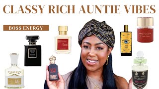 RICH AUNTIE VIBES FRAGRANCES | CLASSY BOSS ENERGY | LUXURY PERFUMES FOR WOMEN